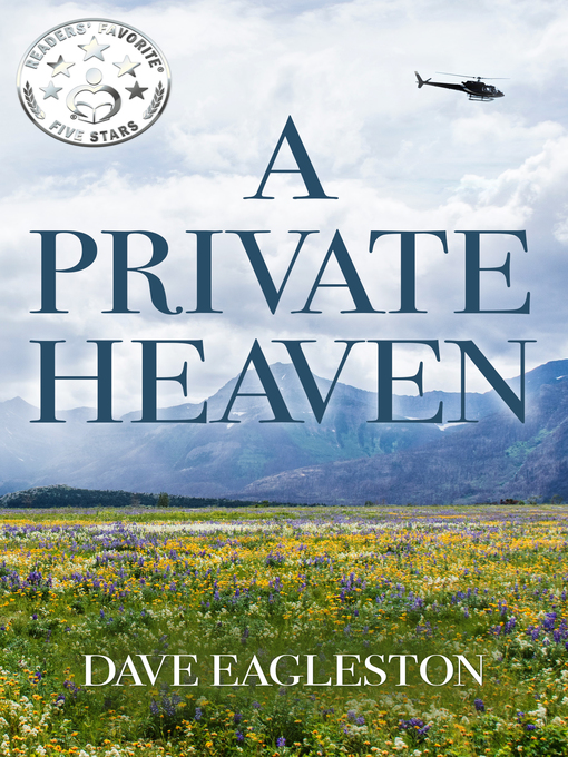 Title details for A Private Heaven by Dave Eagleston - Wait list